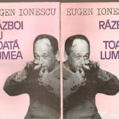 Eugen Ionescu - Război cu toată lumea ( 2 vol. )