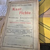 KANT SI FICHTE SI PROBLEMA EDUCATIUNII - PAUL DUPROIX
