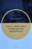 Rolul, drepturile și obligațiile asociatului - 2021 - Vera Constantin (M282)