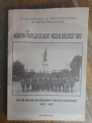 Academia Trupelor de Uscat Nicolae Balcescu Sibiu / R3P1S foto