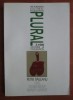 Petre Raileanu - Plural 3/1999: Avangarda Rom&acirc;nească Tzara, Brauner, Janco, Urmuz, Macedonski, Br&acirc;ncuși - Ilustrații Color