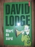 Mort de surd- David Lodge