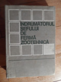 Indrumatorul Sefului De Ferma Zootehnica - Colectiv ,531708, CERES