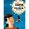 Sofie vil&aacute;ga - Első r&eacute;sz - A filoz&oacute;fia Sz&oacute;krat&eacute;sztől Galileiig - Jostein Gaarder