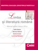 Cumpara ieftin LIMBA SI LITERATURA ROMANA / Dobra - cls. a XII-a, Corint