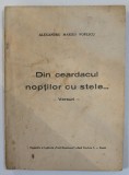 DIN CEARDACUL NOPTILOR CU STELE ..., VERSURI de ALEXANDRU MARIUS POPESCU , 1942 , PREZINTA PETE SI HALOURI DE APA *