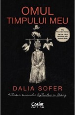 Omul timpului meu - Dalia Sofer - Corint foto