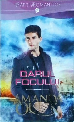 Amanda Quick - Darul focului foto