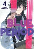 Blue Period - Volume 4 | Tsubasa Yamaguchi, Kodansha America, Inc
