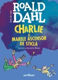 Charlie și Marele Ascensor de Sticlă | format mare - Roald Dahl