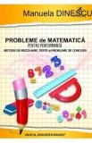Probleme de matematica pentru performanta - Clasele 3-4 - Manuela Dinescu