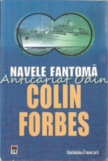 Navele Fantoma - Colin Forbes foto