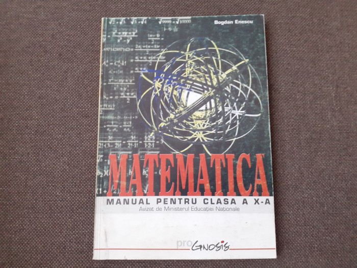 BOGDAN ENESCU MATEMATICA MANUAL PENTRU CLASA A X A M2
