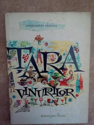 Constantin Prisnea - Tara vinurilor (1961) foto