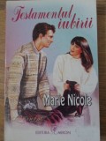 TESTAMENTUL IUBIRII-MARIE NICOLE-229919