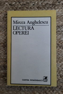 Mircea Anghelescu - Lectura operei foto