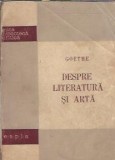 Despre literatura si arta - Goethe