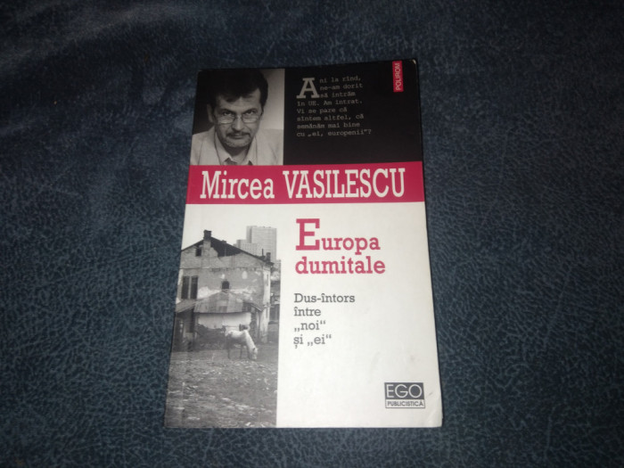 MIRCEA VASILESCU - EUROPA DUMITALE