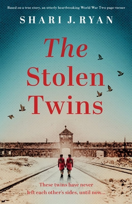 The Stolen Twins: Based on a true story, an utterly heartbreaking World War Two page-turner foto