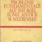 Probleme fundamentale ale istoriei lumii antice si medievale - Manual pentru clasa a XI-a