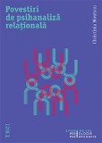 Povestiri de psihanaliza relationala - Christina Moutsou