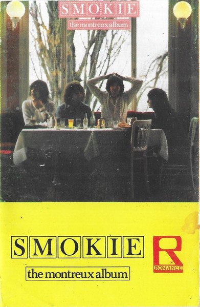 Casetă audio Smokie &ndash; The Montreux Album, originală