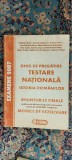 Cumpara ieftin ISTORIA ROMANILOR GHID DE PREGATIRE TESTARE NATIONALA ENUNTURI REZOLVARE