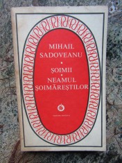 SOIMII. NEAMUL SOIMARESTILOR-MIHAIL SADOVEANU