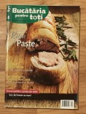 Revista Bucataria pentru toti Nr. 4 (84) Aprilie 2009
