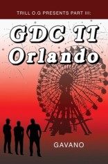 Trill O.G Presents Part III: GDC II Orlando foto