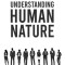 Understanding Human Nature