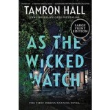 As the Wicked Watch