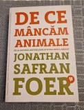 De ce mancam animale Jonathan Safran Foer