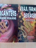 Cumpara ieftin S. Fl. Marian - Descantece poporane romane + Vraji, farmece si desfaceri