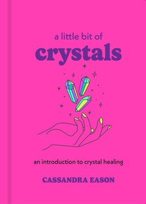 A Little Bit of Crystals: An Introduction to Crystal Healing foto
