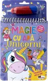 Magie cu apa. Unicorni - Autor Anonim