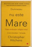 Dumnezeu nu este mare Cum otraveste religia totul, Bestseller