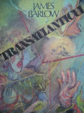 Transatlanticul - James Barlow
