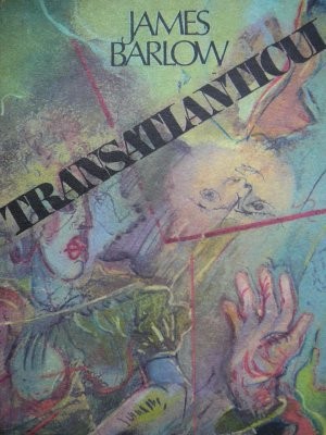 Transatlanticul - James Barlow foto