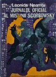 Leonida Neamtu - Jurnalul oficial al misiunii Scorbowsky