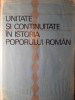 UNITATE SI CONTINUITATE IN ISTORIA POPORULUI ROMAN-DUMITRU BERCIU-217255