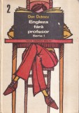 Dan Dutescu - Engleza fara profesor. Seria 1, volumul 2