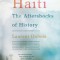 Haiti: The Aftershocks of History