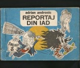 Cumpara ieftin REPORTAJ DIN IAD - ADRIAN ANDRONIC - CARICATURI NICOLAE ȘI ELENA CEAUȘEASCU