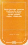 Revendications urbaines etude sur les lutte urbaines menees par les gropues sociaux residentiels