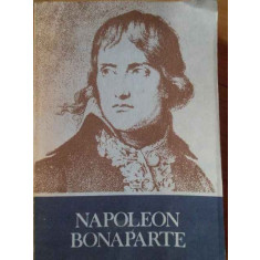 Napoleon Bonaparte - Gheorghe Eminescu ,303203