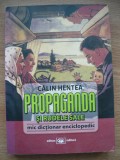 CALIN HENTEA - PROPAGANDA SI RUDELE SALE - 2015