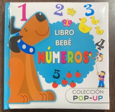 Libro bebe numeros (Cartea cu numere, pentru bebelusi - carte pop up in limba spaniola) foto