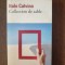 Italo Calvino - Collection de sable