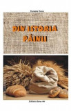 Din istoria painii - Daniela Dosa, Daniel Dosa